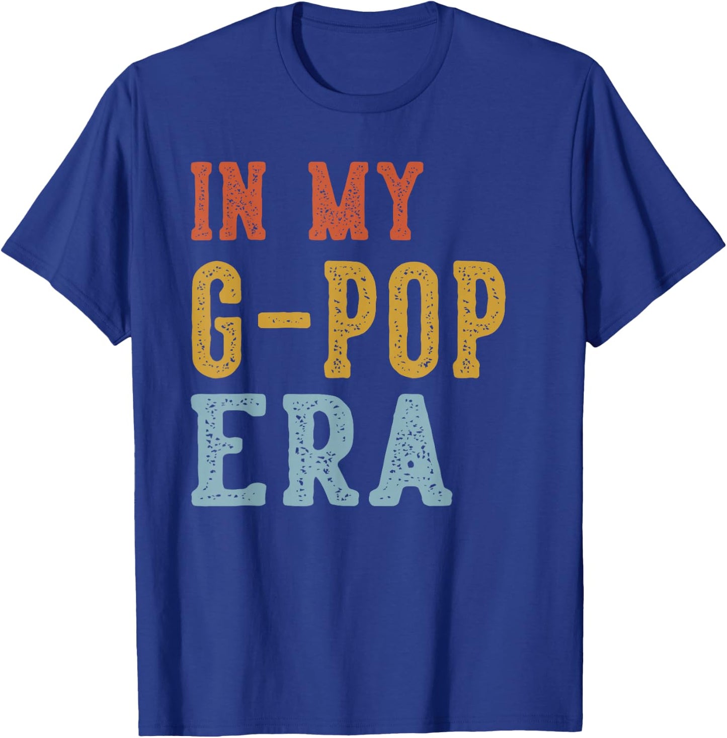 in My G-POP Era Retro Funny Fathers Day Vintage T-Shirt - T-Shirt | Royal