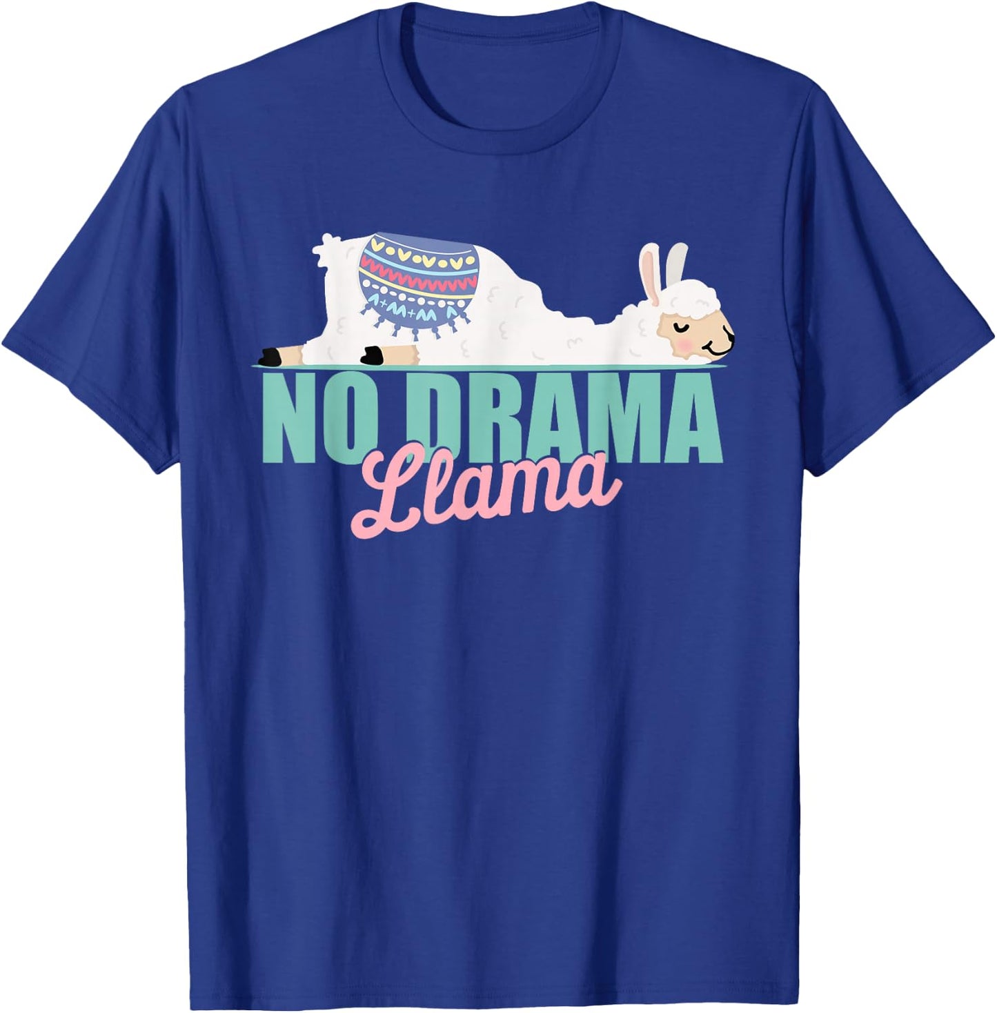 Cute No-Drama Llama Funny Quote llama laying T-Shirt - T-Shirt | Royal