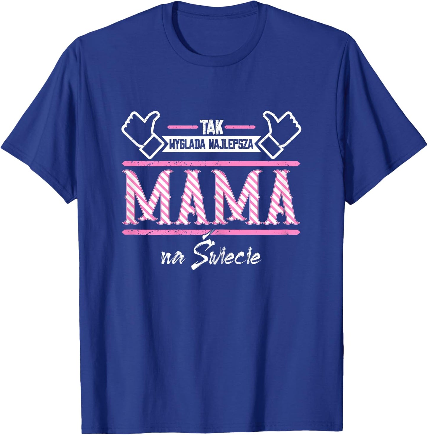 Mutter Tak wyglada najlepsza mama na swiecie T-Shirt - T-Shirt | Royal