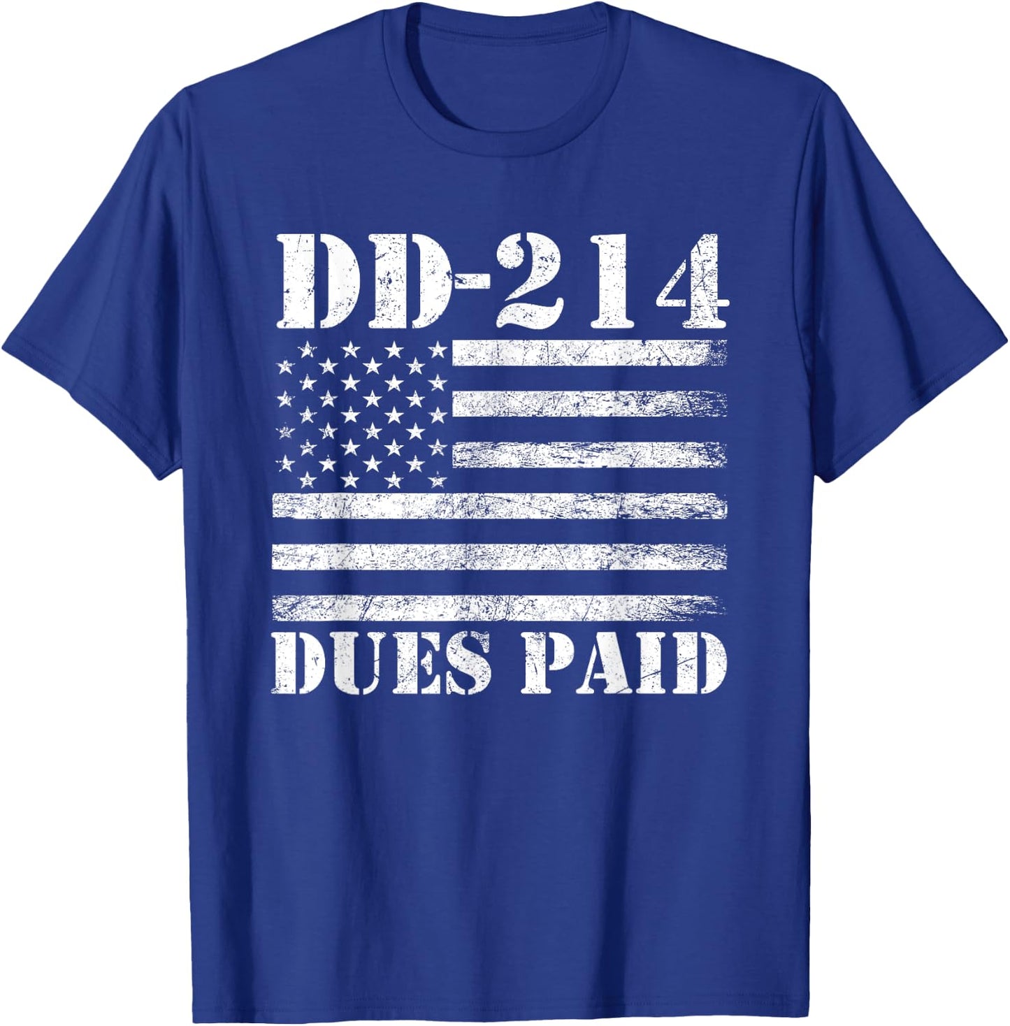 DD 214 Alumni DD-214 Dues Paid US Military Veteran T-Shirt - T-Shirt | Royal