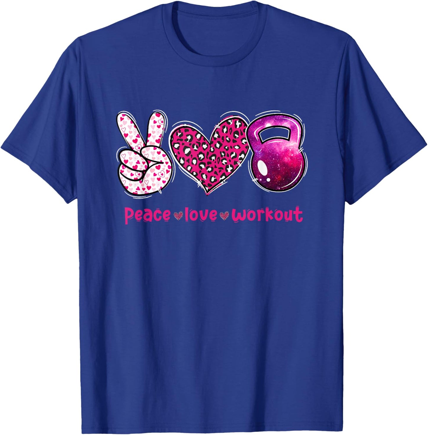 Funny Peace Love Workout Gym Lifting Gymer Valentines Day T-Shirt - T-Shirt | Royal