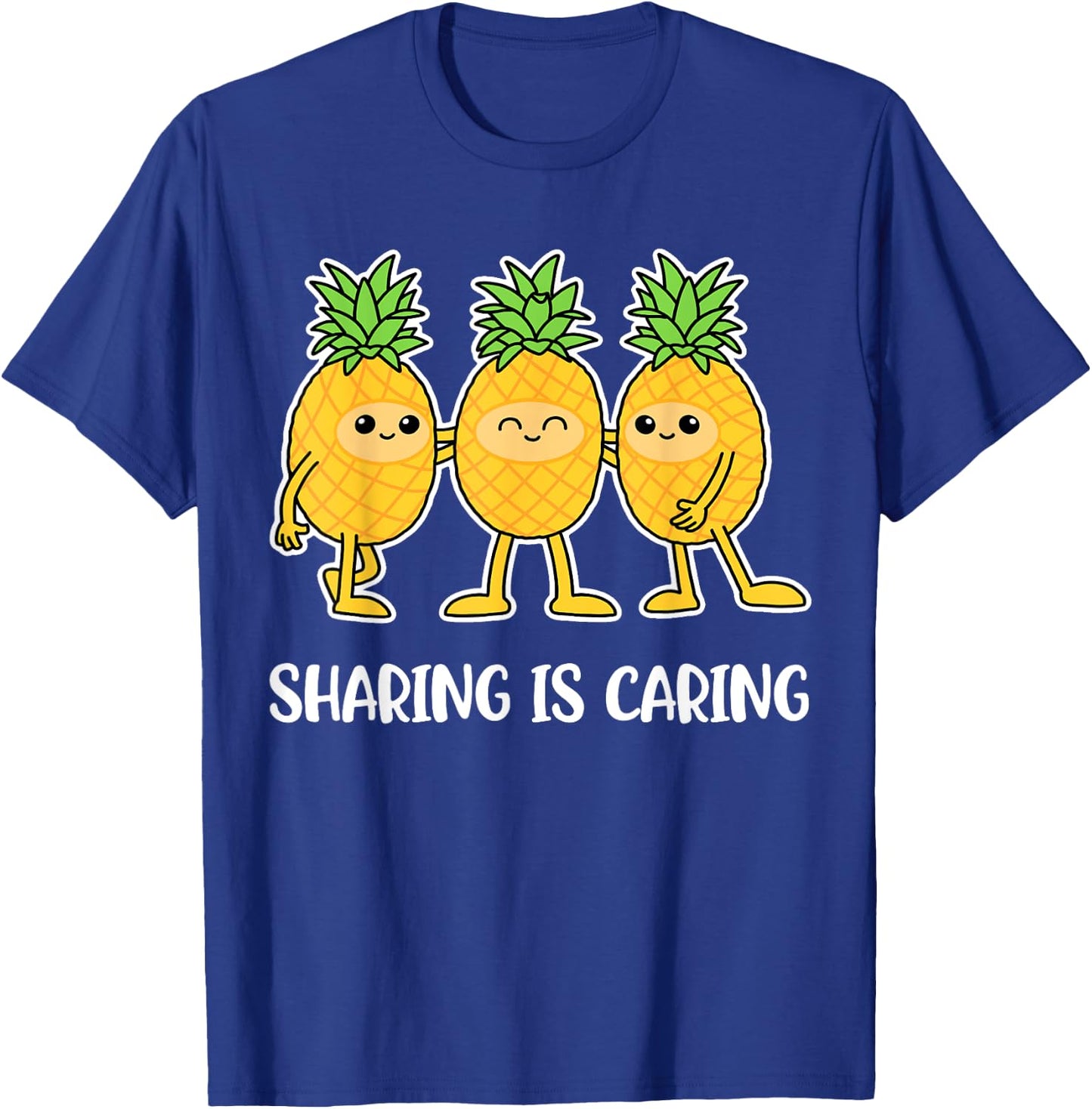 Sharing Is Caring Pineapple T-Shirt - T-Shirt | Royal