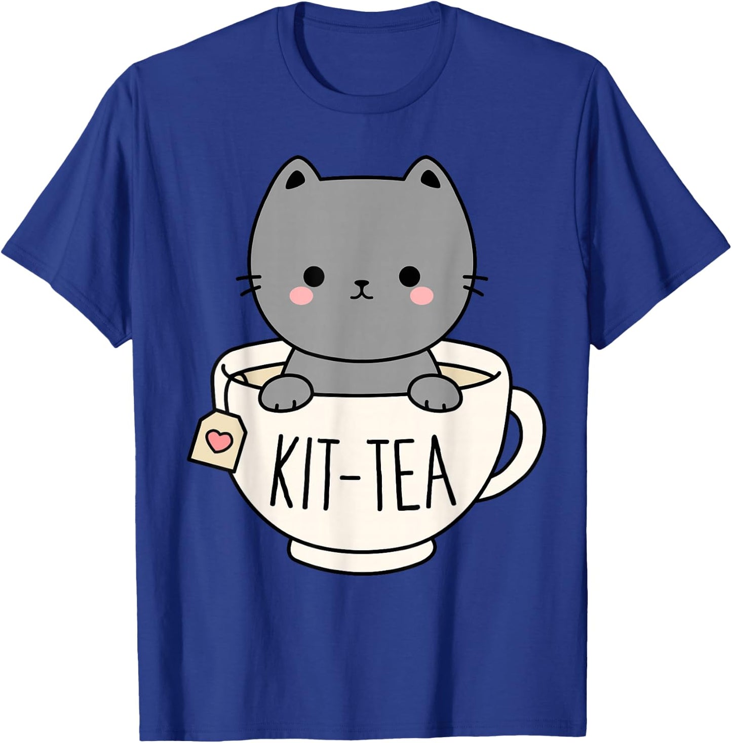 Kit-Tea Cute Kitten In Tea Cup Cat Lover Funny Cat Pun T-Shirt - T-Shirt | Royal