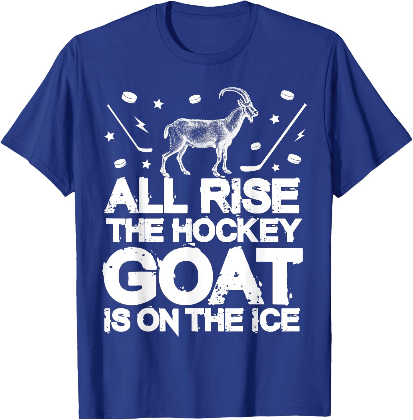 Funny Boys Ice Hockey Gift - All Rise Hockey GOAT On Ice T-Shirt - T-Shirt | Royal