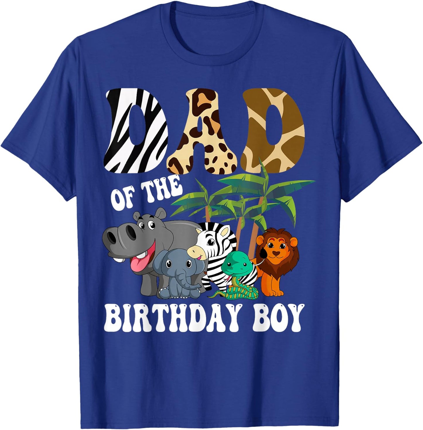 Dad of the Birthday Boy Zoo Bday Safari Celebration T-Shirt - T-Shirt | Royal