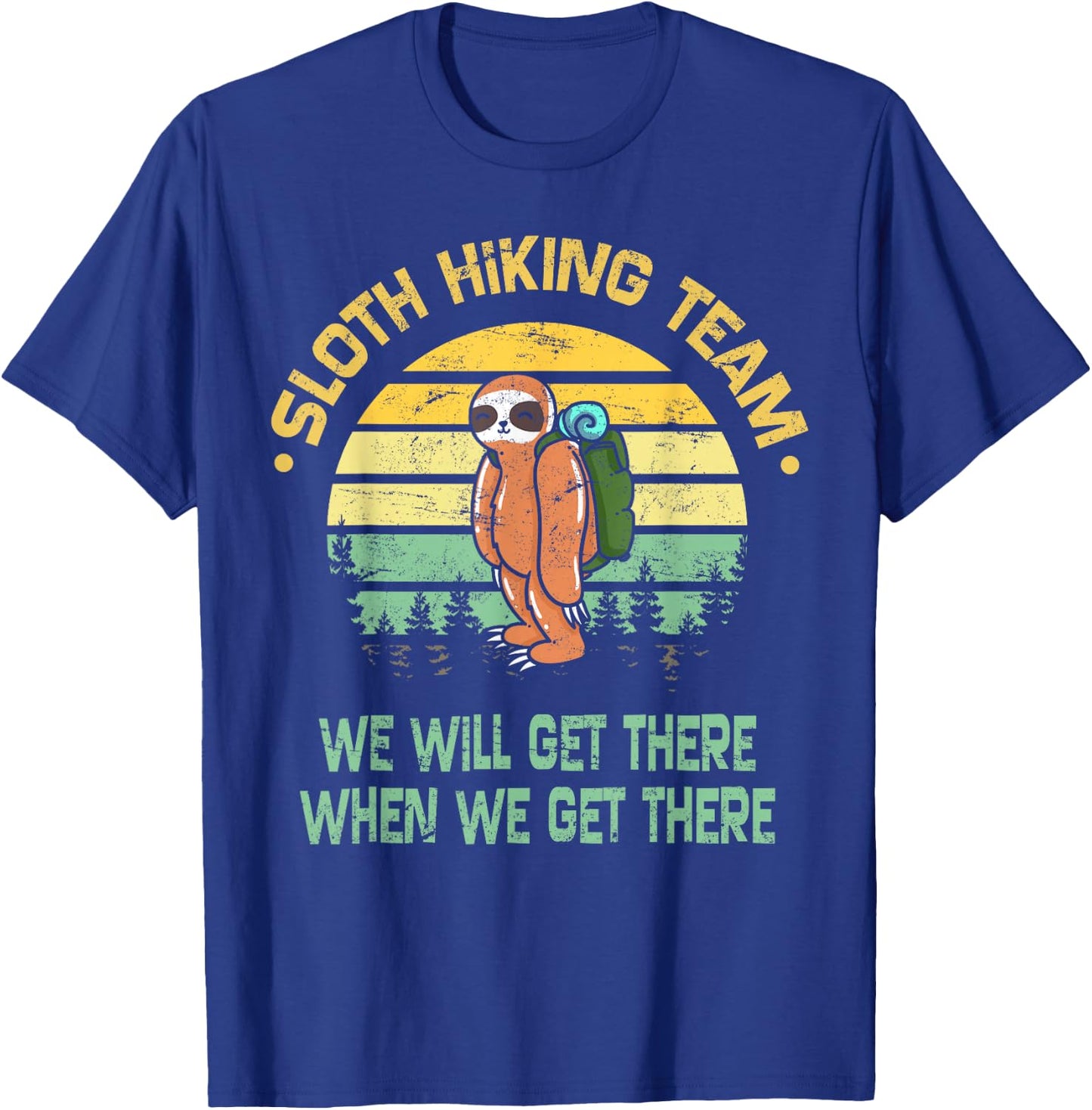 Sloth Hiking Team Hiker Camper Funny Retro T-Shirt - T-Shirt | Royal