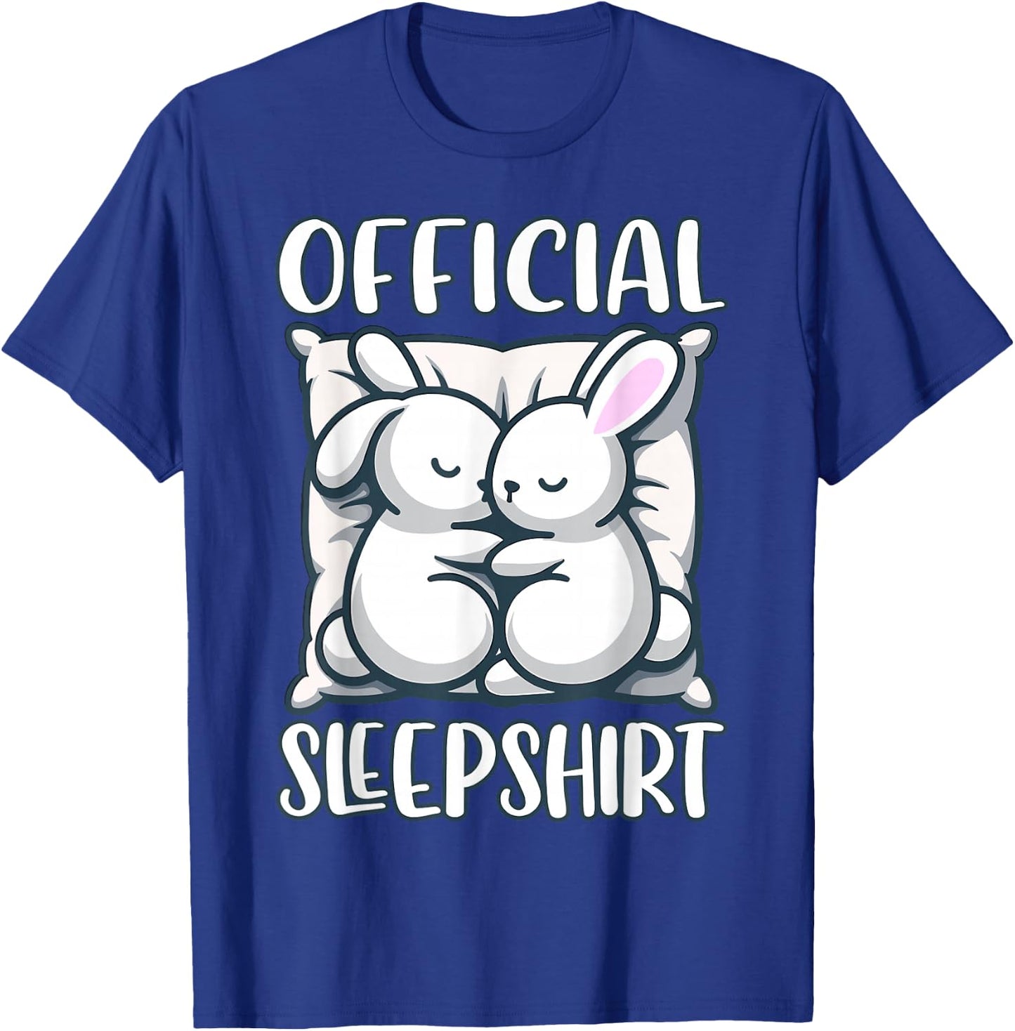 Sleep Rabbit, Official Sleepshirt, Nightshirt & Sleeping T-Shirt - T-Shirt | Royal