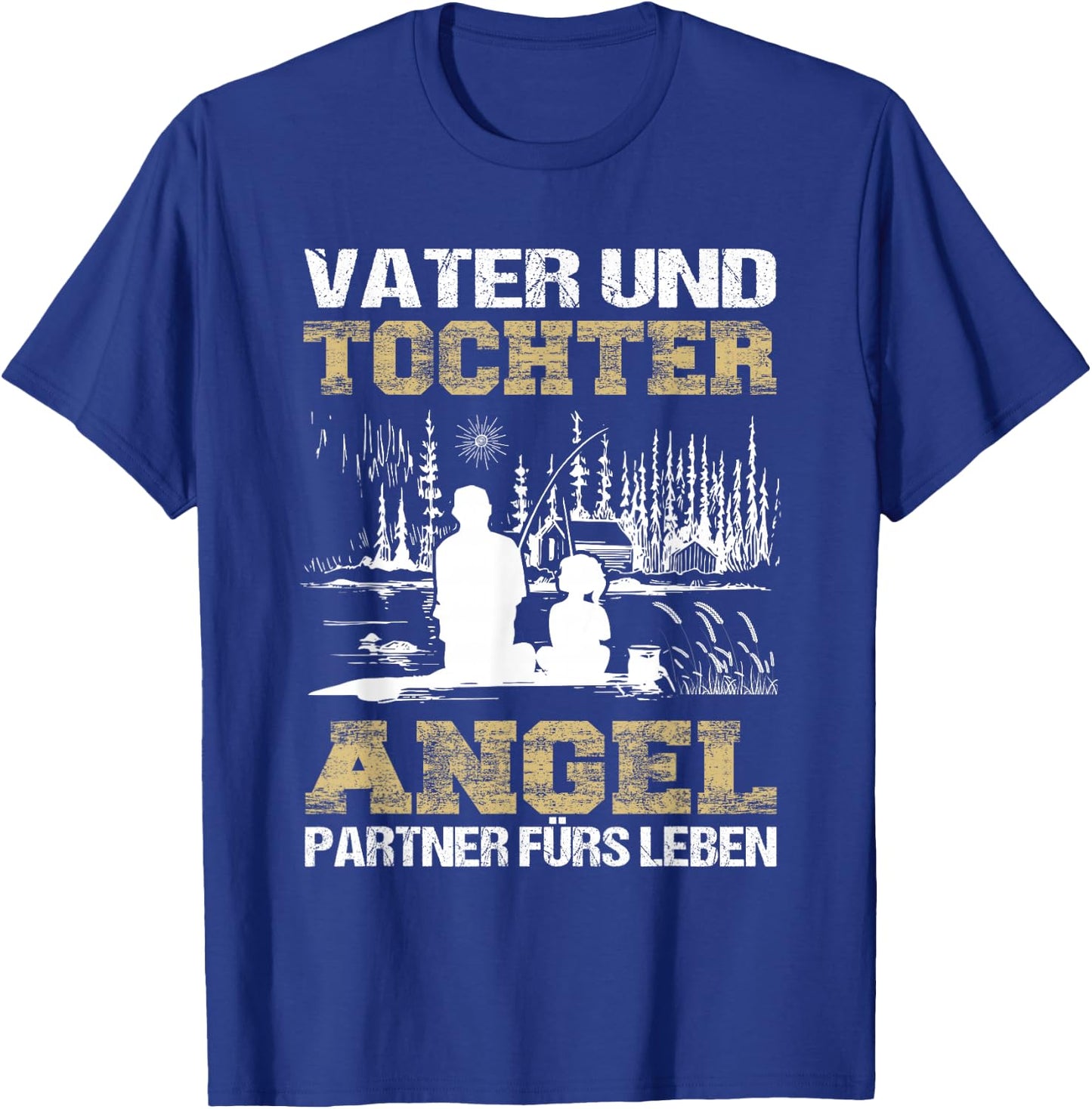 Vater und Tochter Angel Partner fürs Leben Angeln T-Shirt - T-Shirt | Royal