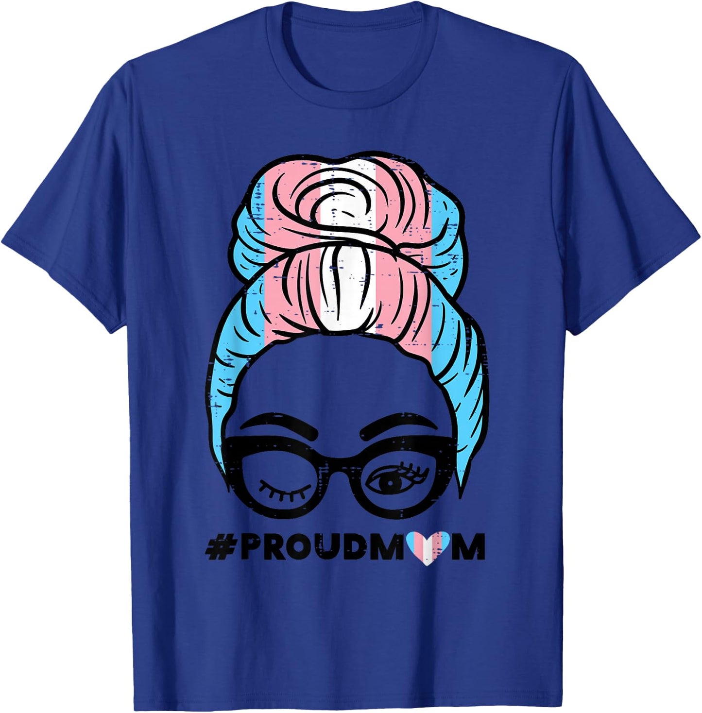 Proud Transgender Mom Transsexual Trans Pride Flag T-Shirt - T-Shirt | Royal