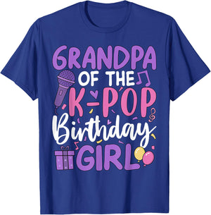 Grandpa of The K-Pop Birthday Girl T-Shirt - T-Shirt | Royal