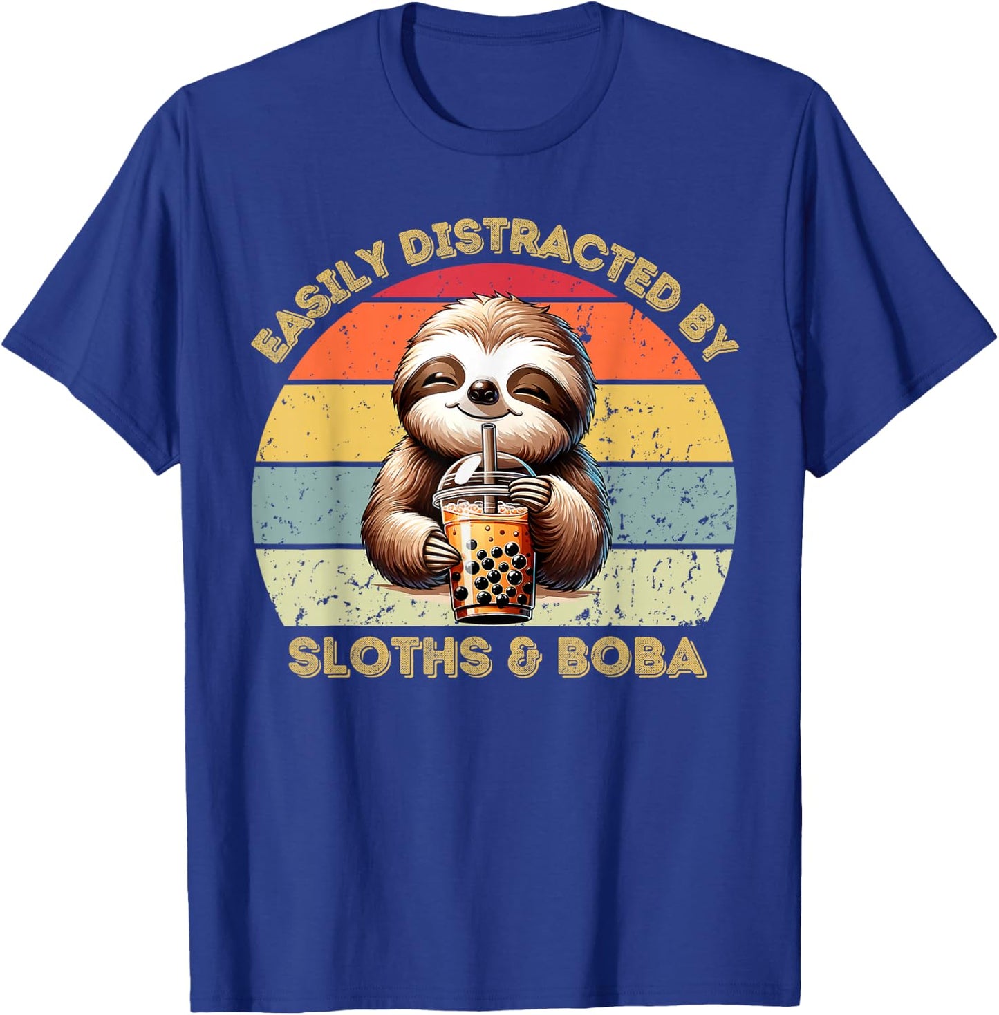 Easily Distracted By Sloths And Boba Sloth Lover T-Shirt - T-Shirt | Royal