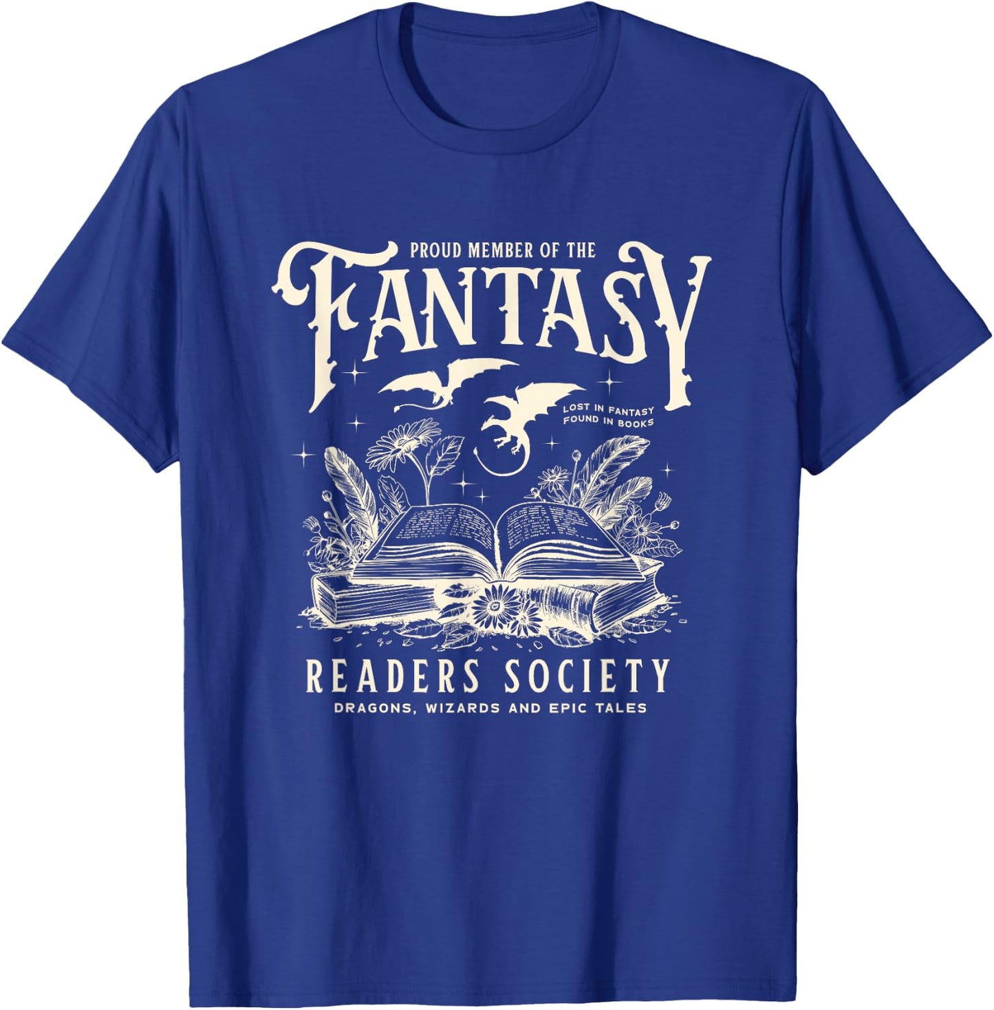 Fantasy Readers Society Romance Readers Romantasy Reading T-Shirt - T-Shirt | Royal