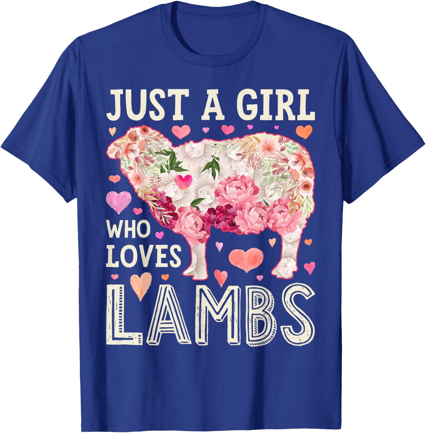 Lamb Just A Girl Who Loves Lambs Women Farmer Sheep Flower T-Shirt - T-Shirt | Royal