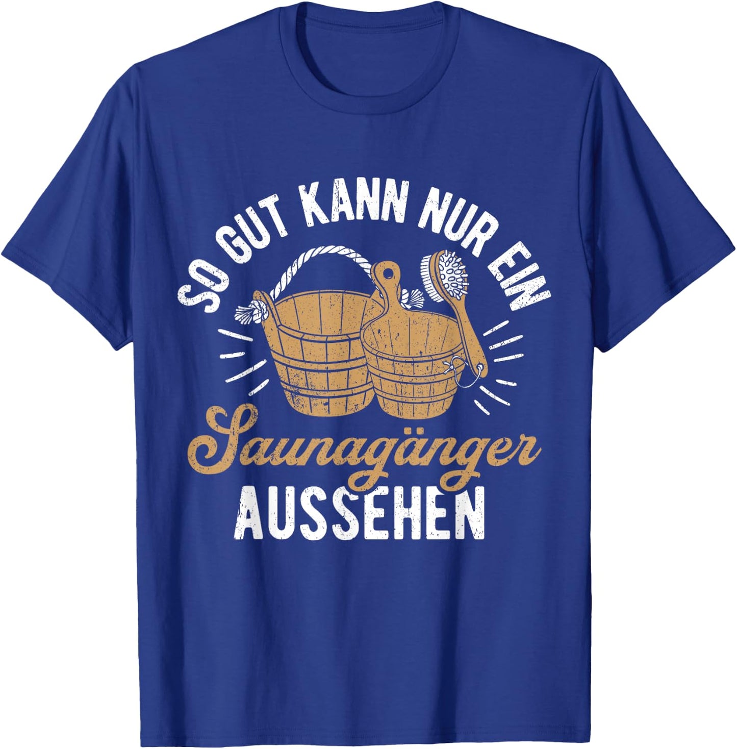 Men's Sauna with "So gut kann nur ein Saunagänger aussehen" ("So gut, black T-Shirt - T-Shirt | Royal