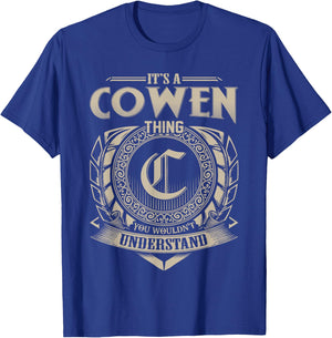 It's A COWEN Thing You Wouldn't Understand Name Vintage T-Shirt - T-Shirt | Royal