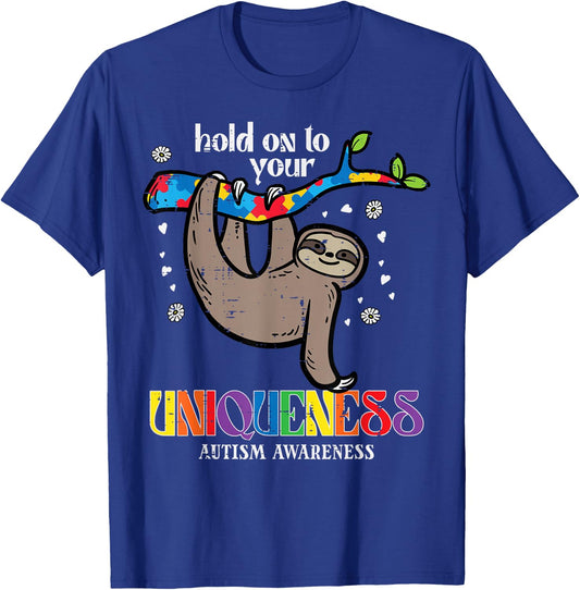 Hold On Uniqueness Autism Sloth Awareness ASD Men Women Kids T-Shirt - T-Shirt | Royal