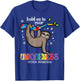 Hold On Uniqueness Autism Sloth Awareness ASD Men Women Kids T-Shirt - T-Shirt | Royal