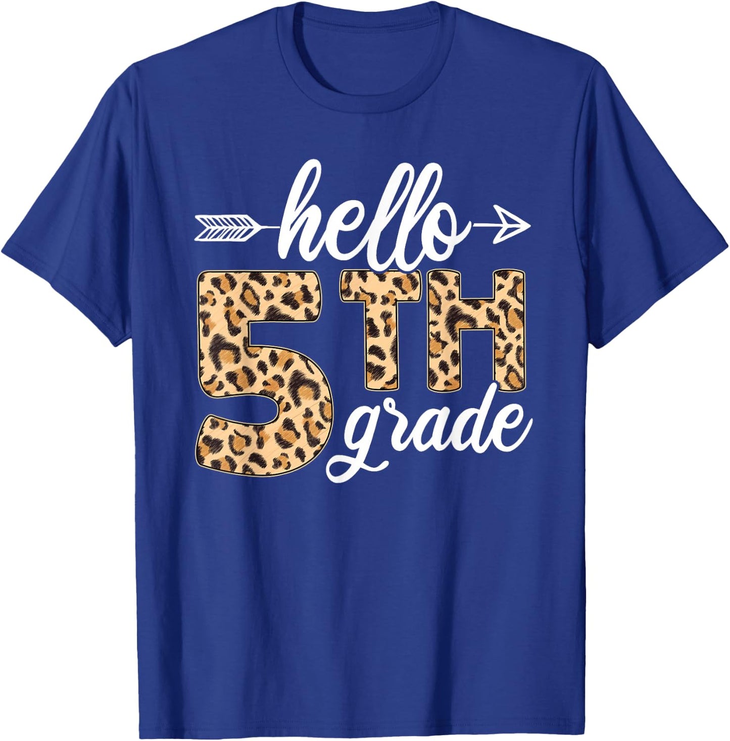 Hello 5th Fifth Grade Leopard Back To School Teacher Student T-Shirt - T-Shirt | Royal