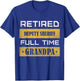 Retired Deputy Sheriff Full Time Grandpa T-Shirt - T-Shirt | Royal