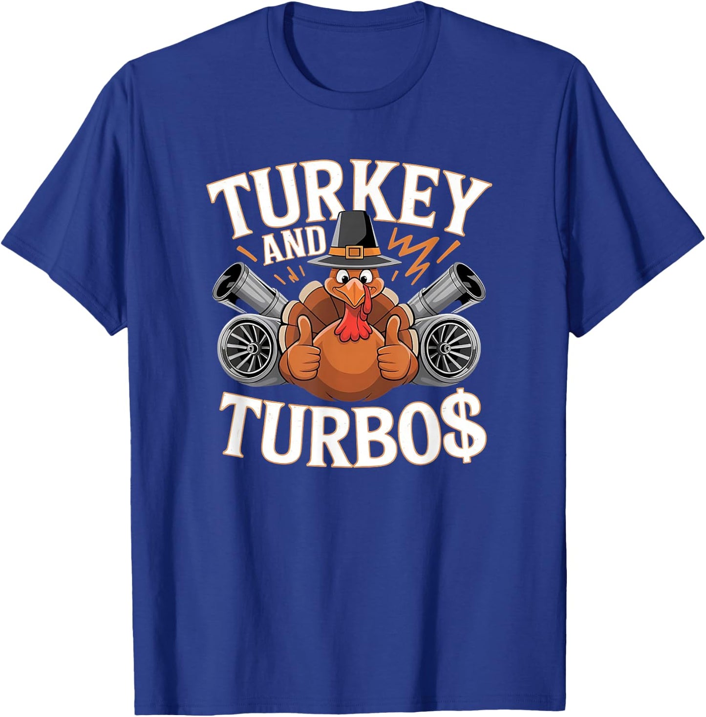 Turkey Turbo Power Apparel Funny Thanksgiving Car Lovers T-Shirt - T-Shirt | Royal