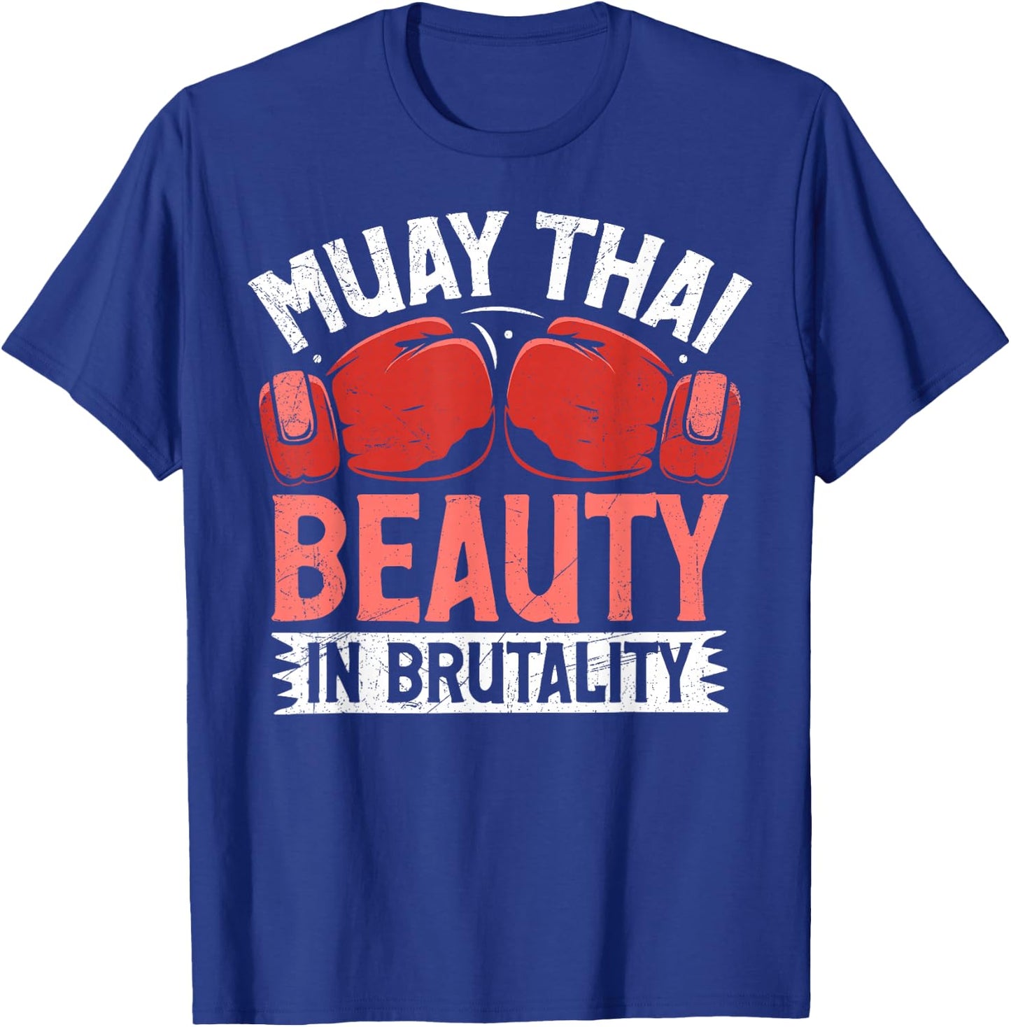 Muay Thai Beauty in Brutality Muay Thai T-Shirt - T-Shirt | Royal