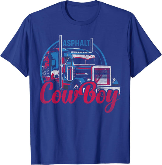 Asphalt Cowboy Cool Truck Driver Design Trucker T-Shirt - T-Shirt | Royal