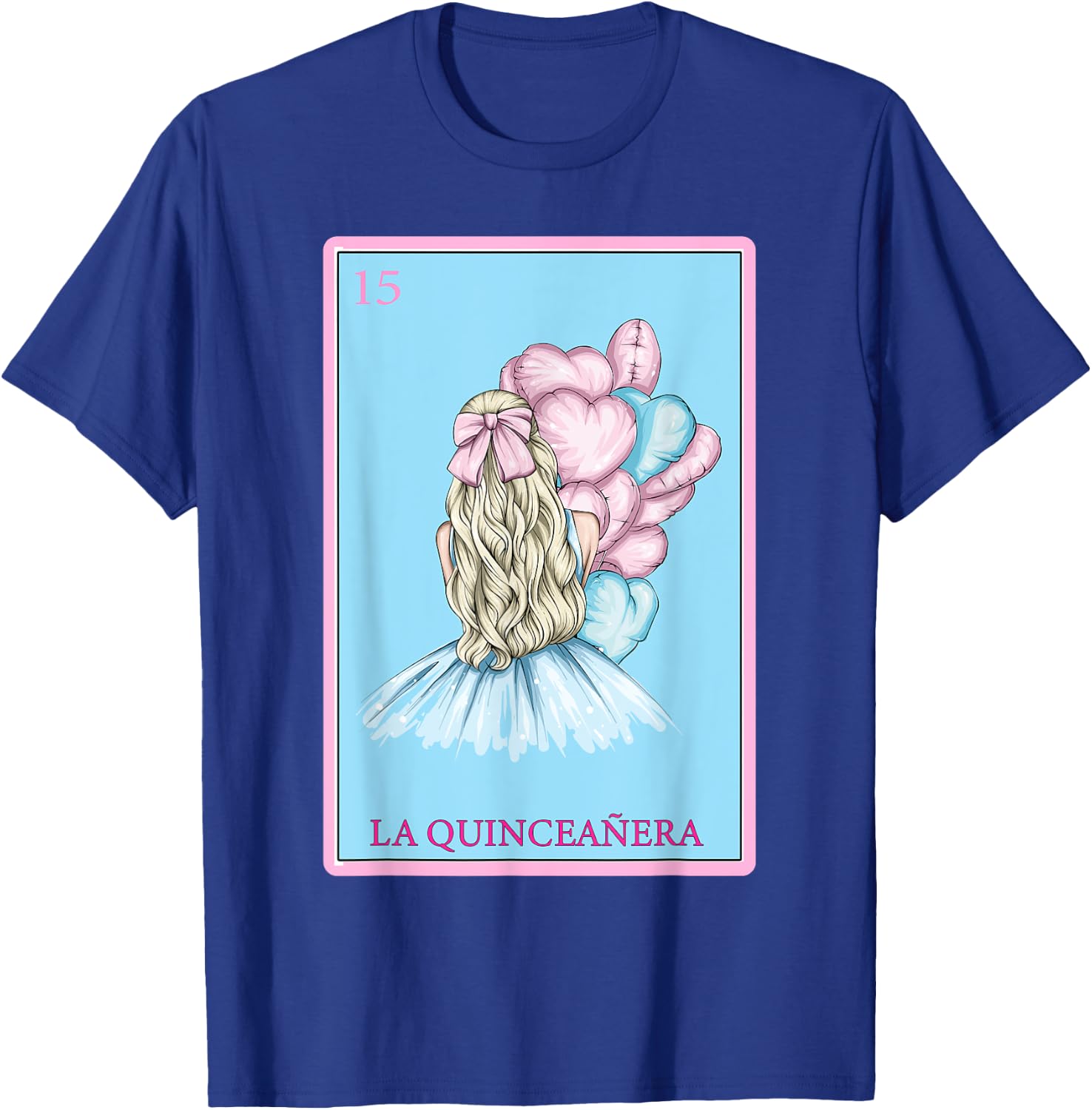 Funny Spanish-Mexican Bingo Gifts - La Quinceañera T-Shirt - T-Shirt | Royal