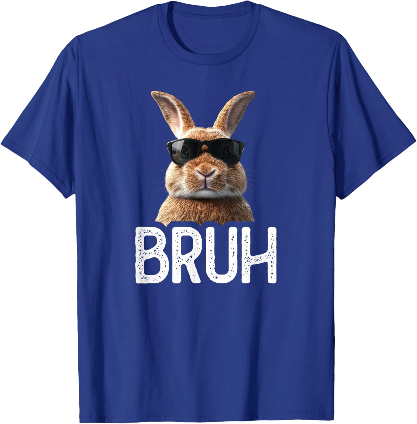 Bruh Rabbit | Funny Rabbit Lover | Easter Meme T-Shirt - T-Shirt | Royal