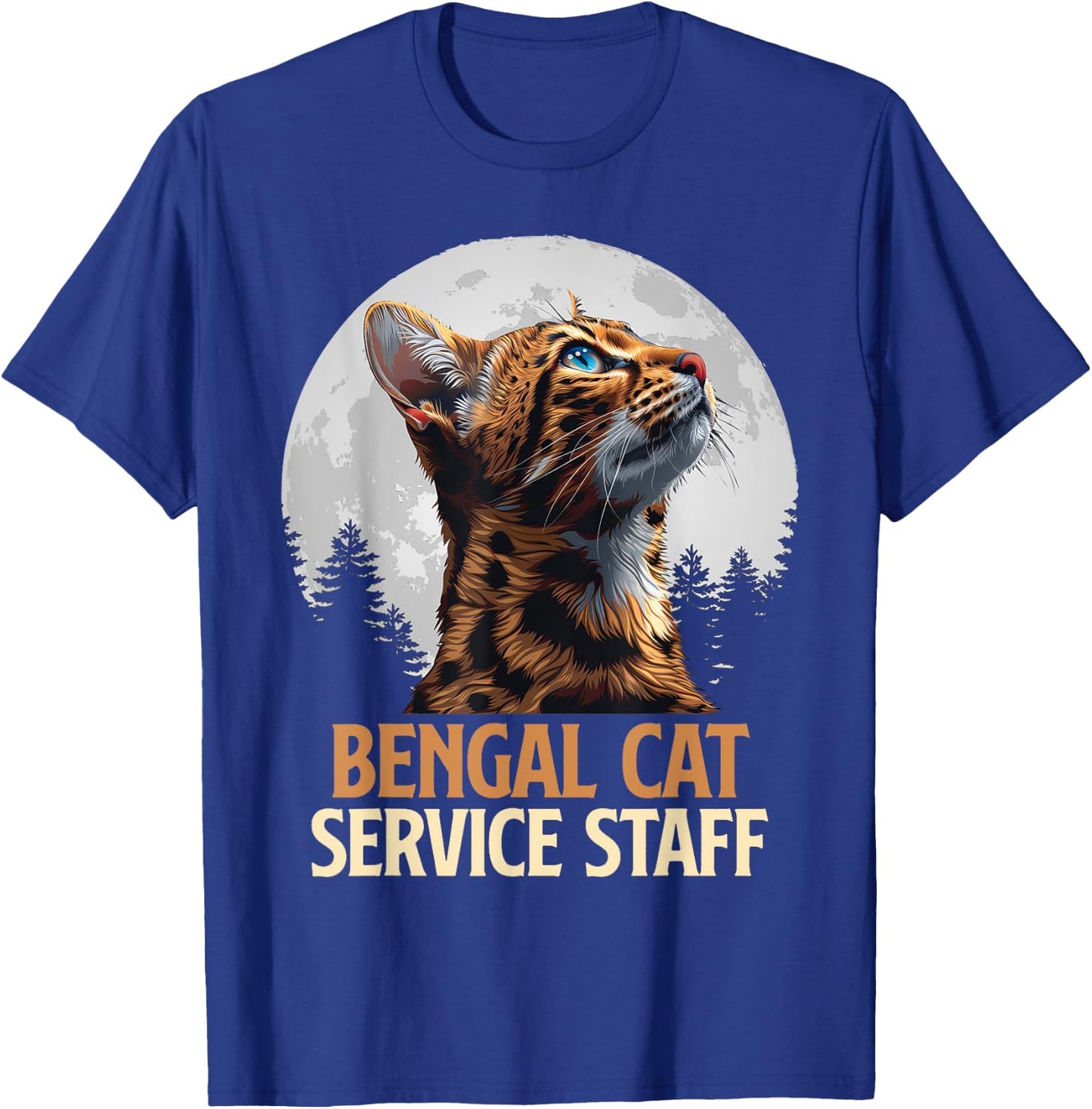 BENGAL CATS SERVICE STAFF Vintage Funny Bengal Cat T-Shirt - T-Shirt | Royal