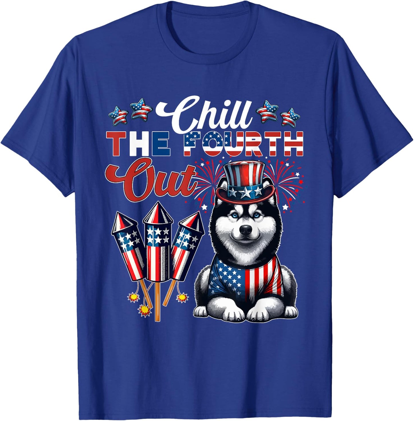 Chill The Fourth Out Costume 4th Of July Cute Husky T-Shirt - T-Shirt | Royal
