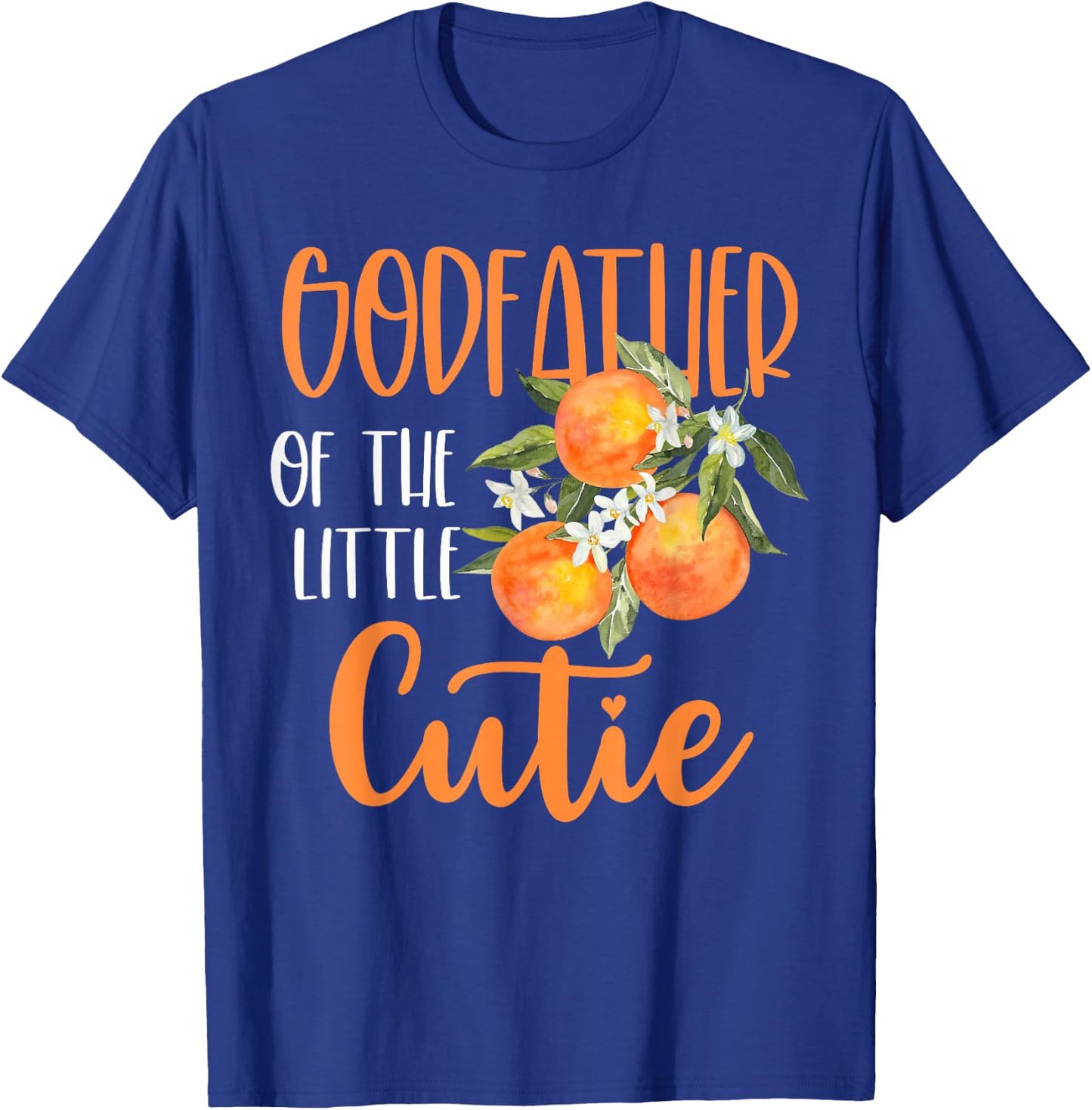 Godfather Little Cutie Baby Shower Orange 1st Birthday Party T-Shirt - T-Shirt | Royal