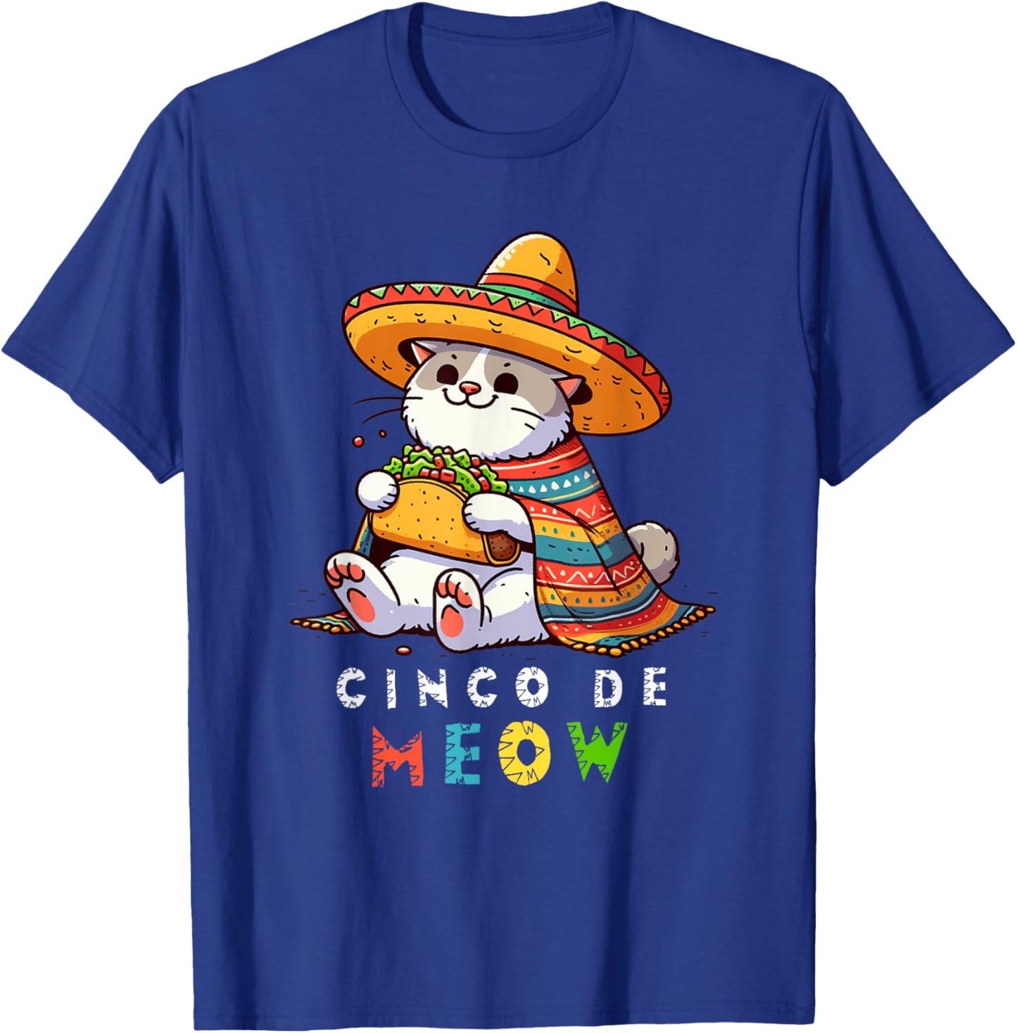 Cinco De Meow with Smiling Cat Taco and Sombrero Men Women Kids T-Shirt - T-Shirt | Royal