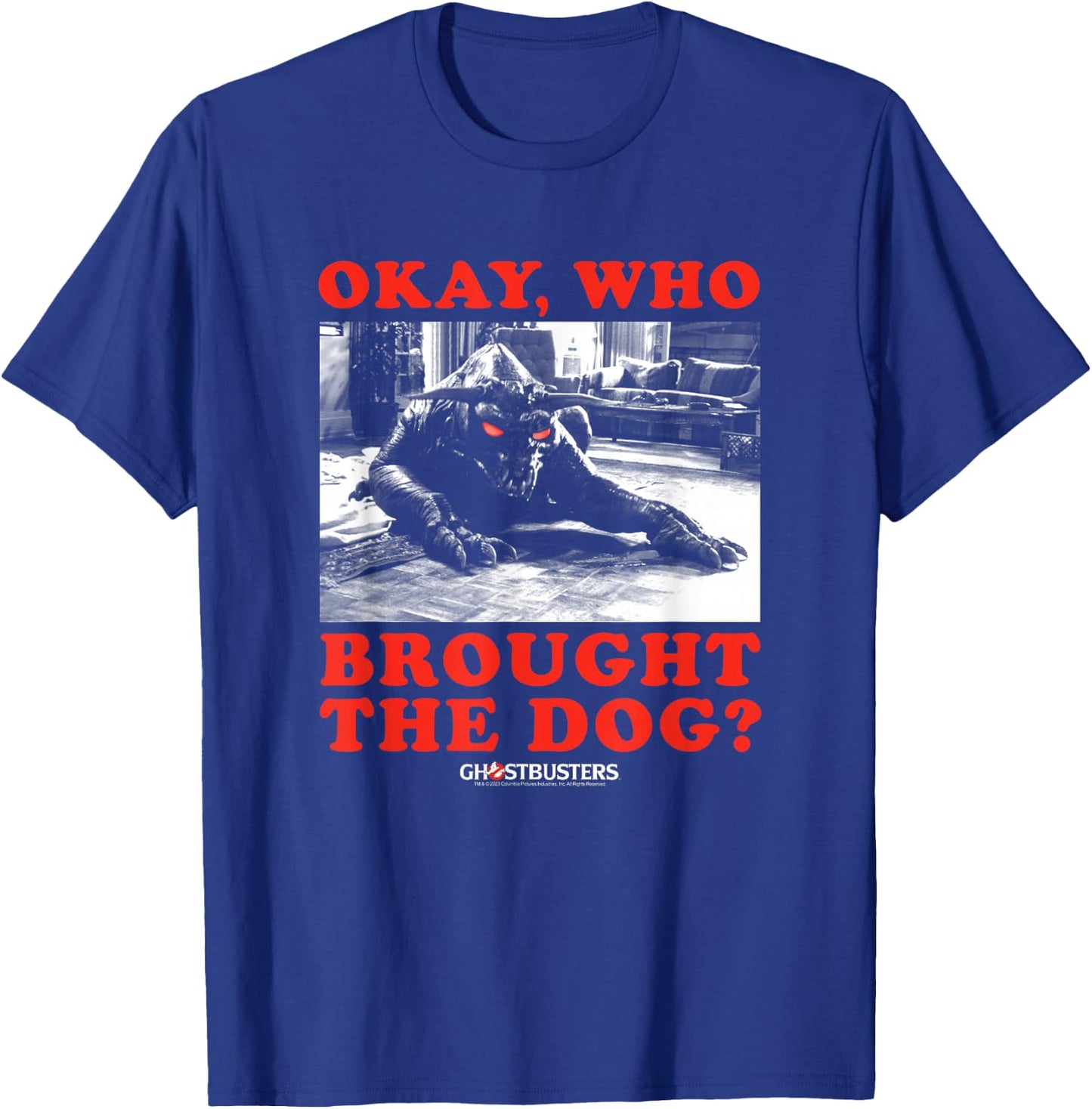 Ghostbusters Who Brought The Dog Zuul Lustiger Film T-Shirt - T-Shirt | Royal