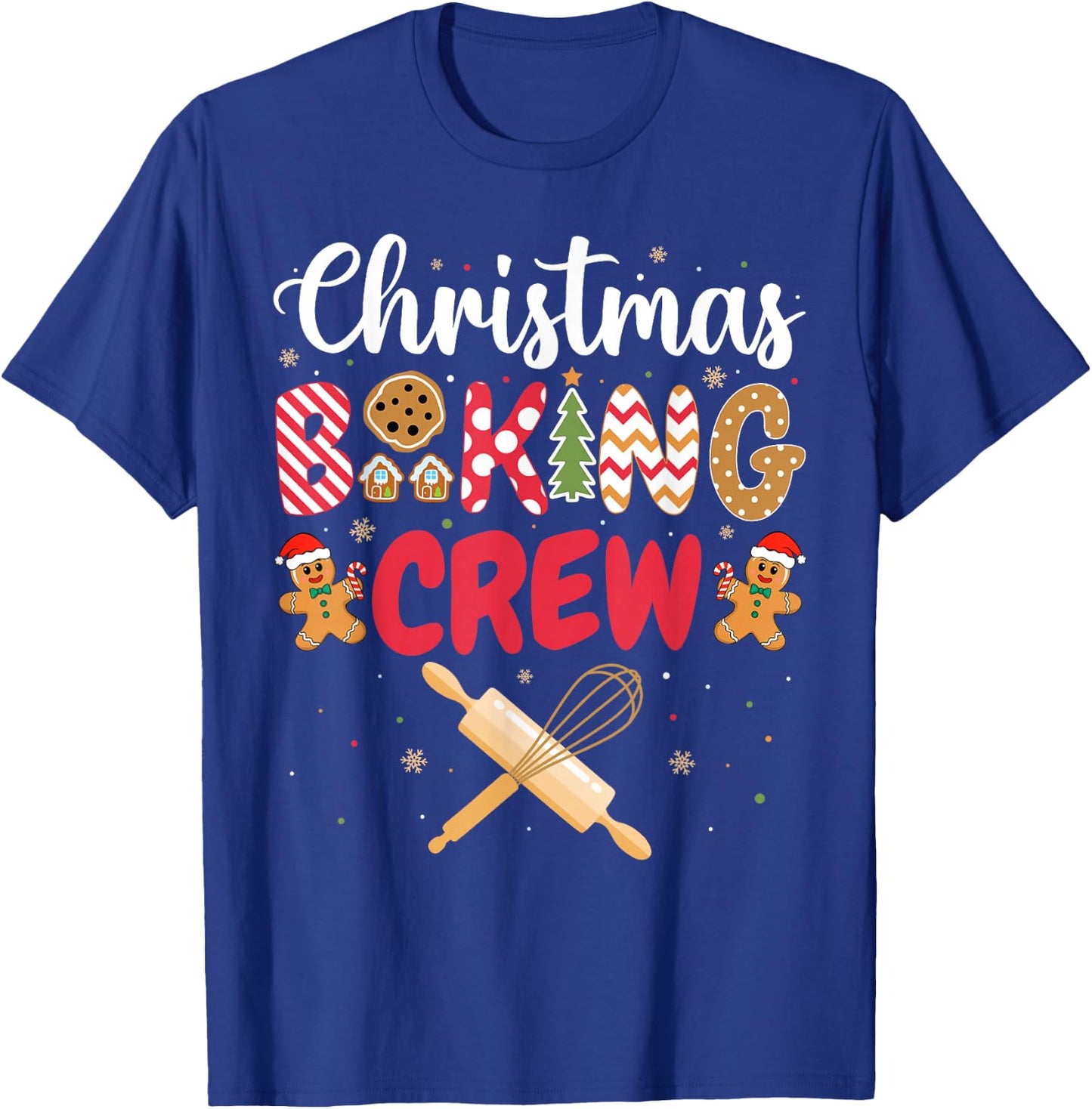 Funny Christmas Baking Crew Baking Christmas Cookie Baker T-Shirt - T-Shirt | Royal