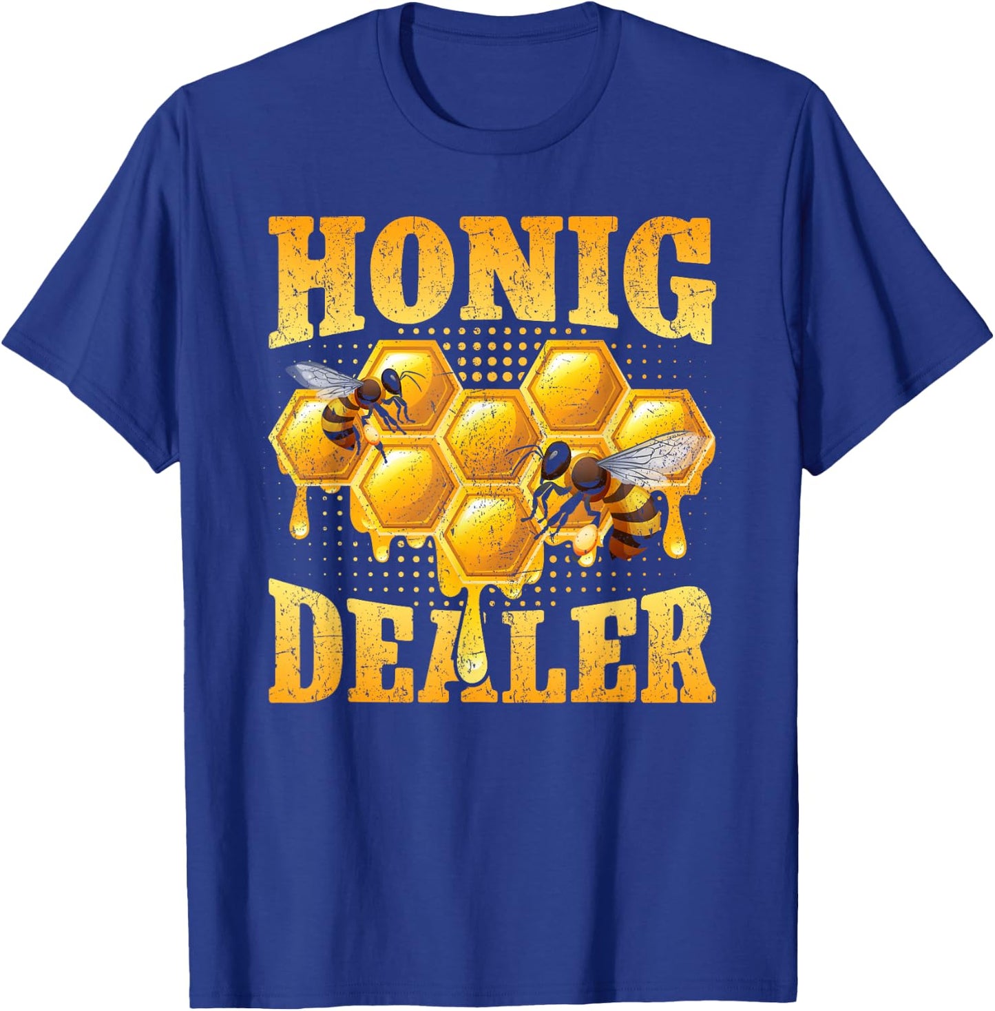 Honig Dealer Imker Honig Biene Imkerei Bienenzüchter T-Shirt - T-Shirt | Royal