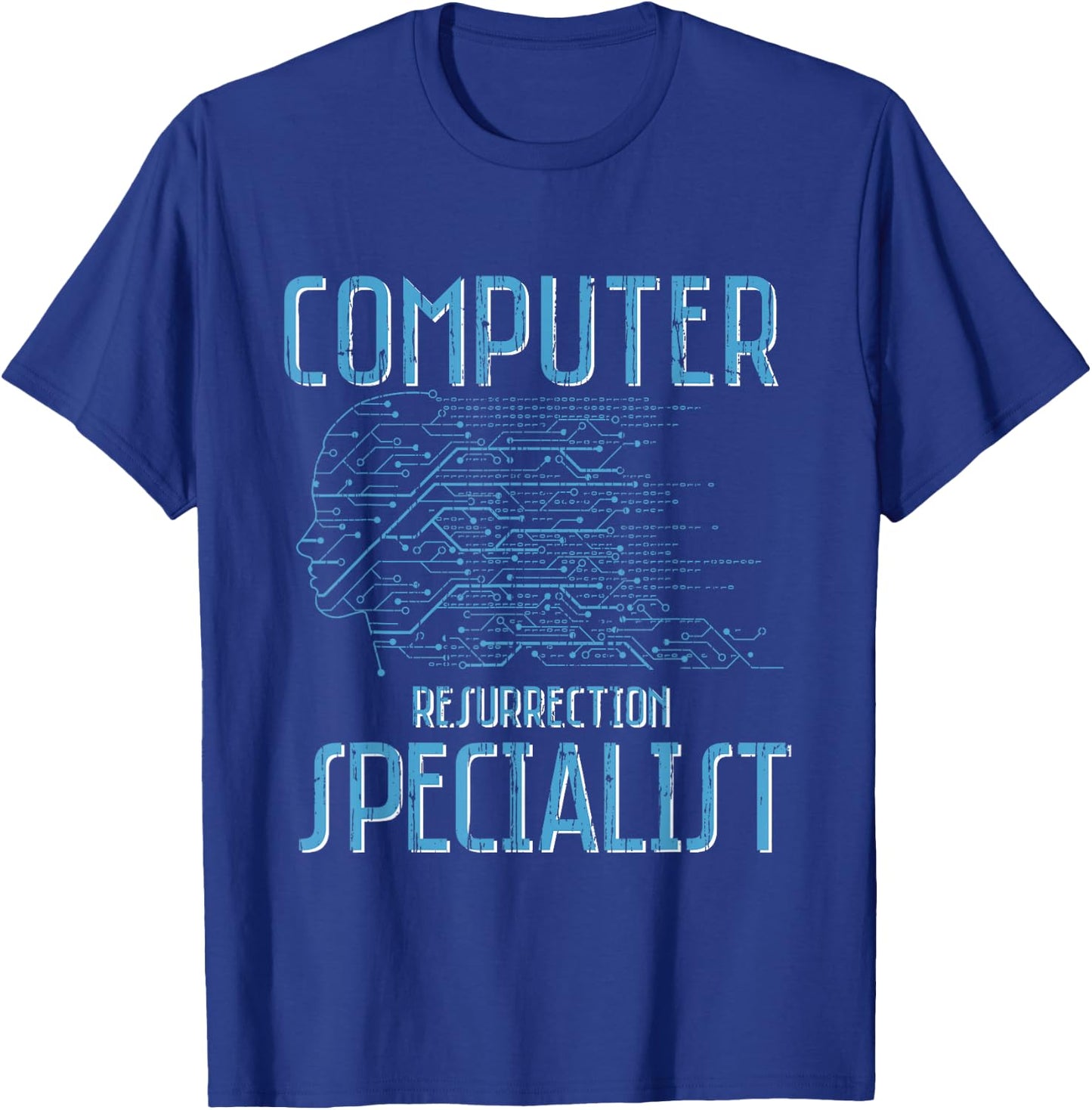 Computer Resurrection Specialist Programming Codes T-Shirt - T-Shirt | Royal
