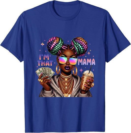 African American Melanin I'm That Mama Afro Queen T-Shirt - T-Shirt | Royal