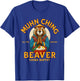 MUHN Ching All You CAN EAT Beaver China Buffet T-Shirt - T-Shirt | Royal