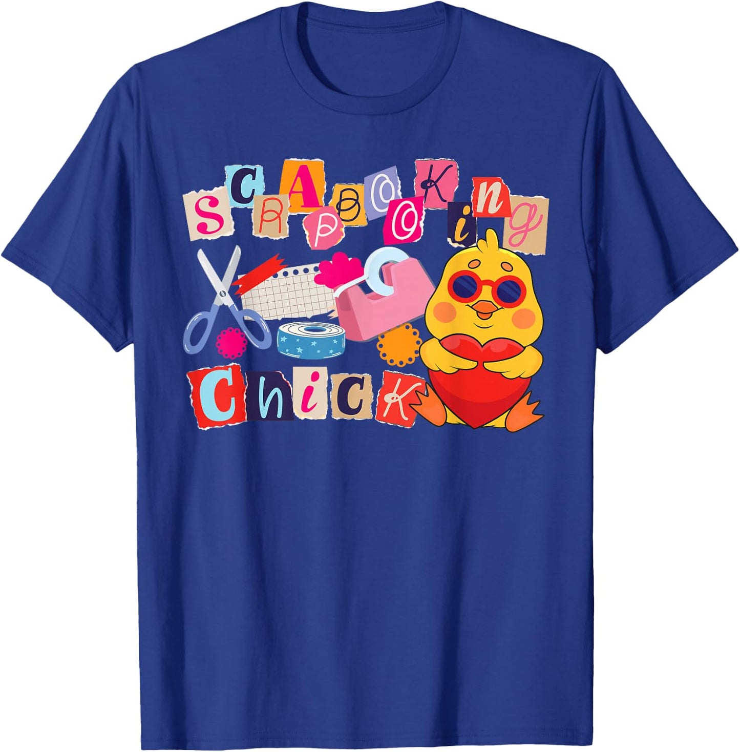 Scrapbooking Chicken Girl Scrapbooking Chick T-Shirt - T-Shirt | Royal