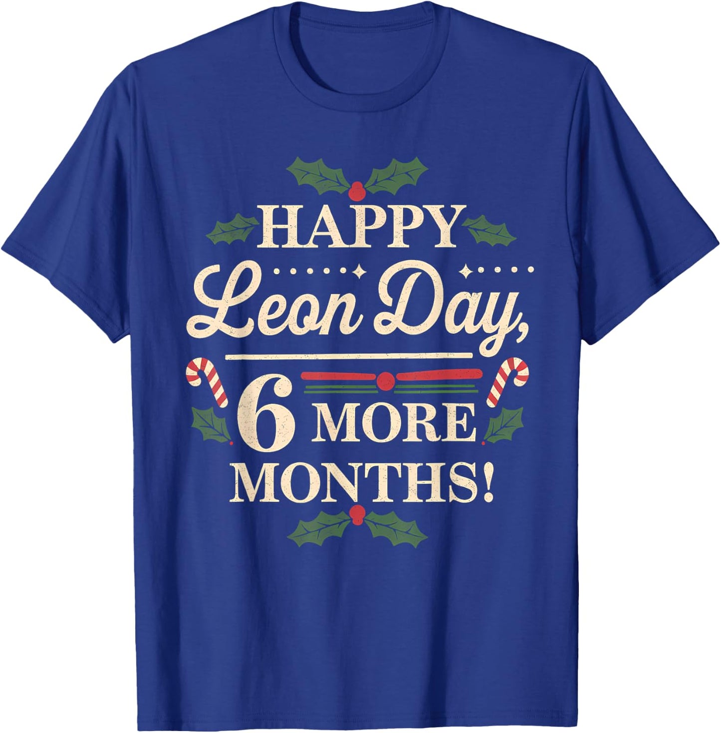 Merry Leon Day Noel Backwards Funny Christmas Countdown T-Shirt - T-Shirt | Royal