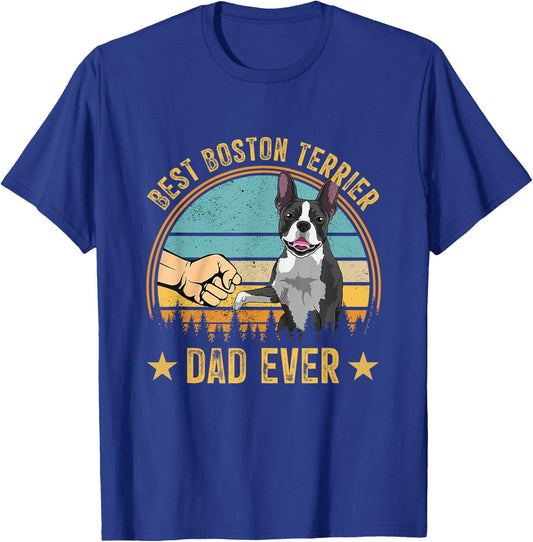 Vintage Best Boston Terrier Dad Ever Fist Bump Funny Dog T-Shirt - T-Shirt | Royal