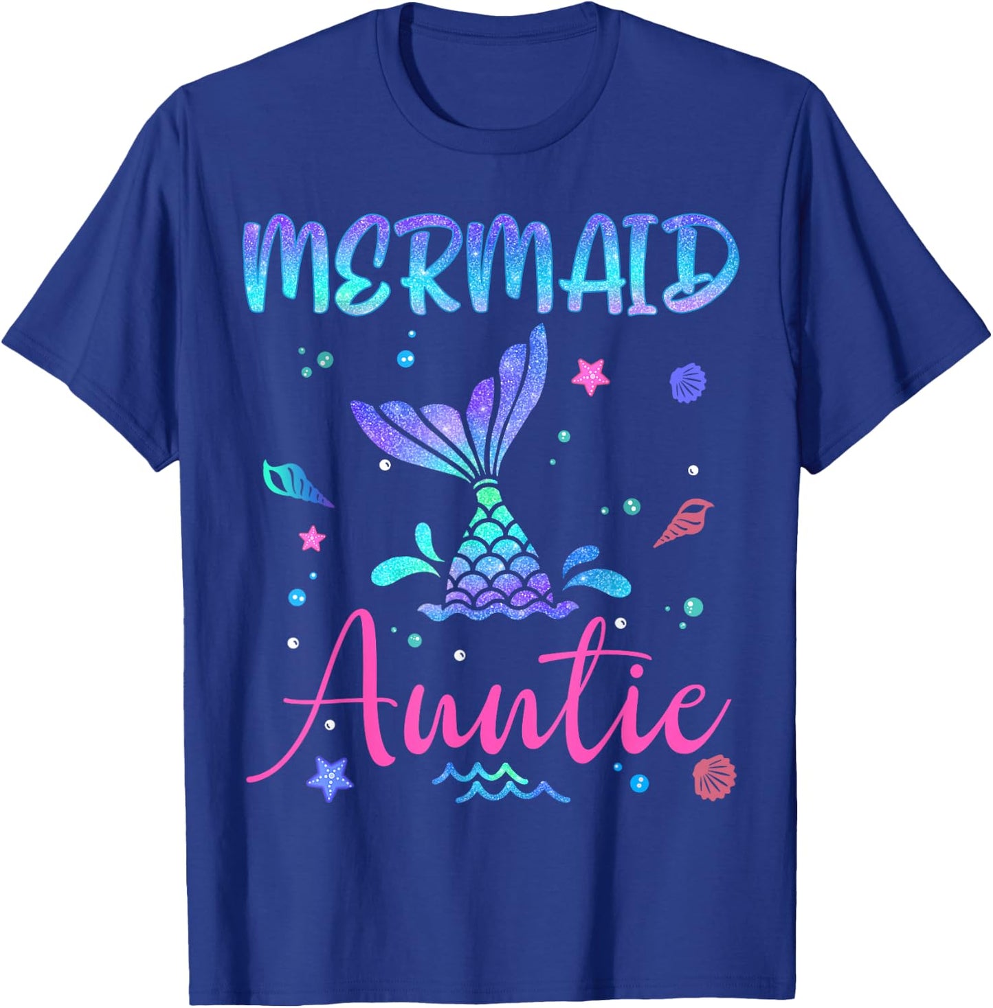 Birthday Mermaid Auntie Matching Family Bday Party Squad T-Shirt - T-Shirt | Royal