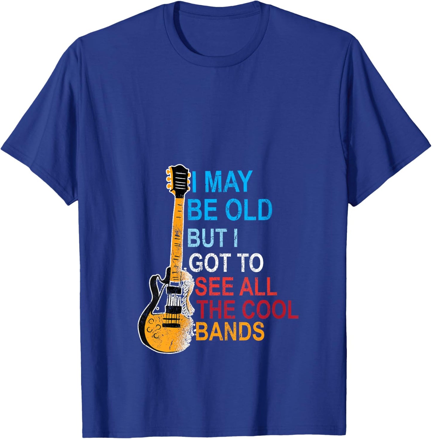 i may be old but i've seen all the good bands V-Neck T-Shirt - T-Shirt | Royal