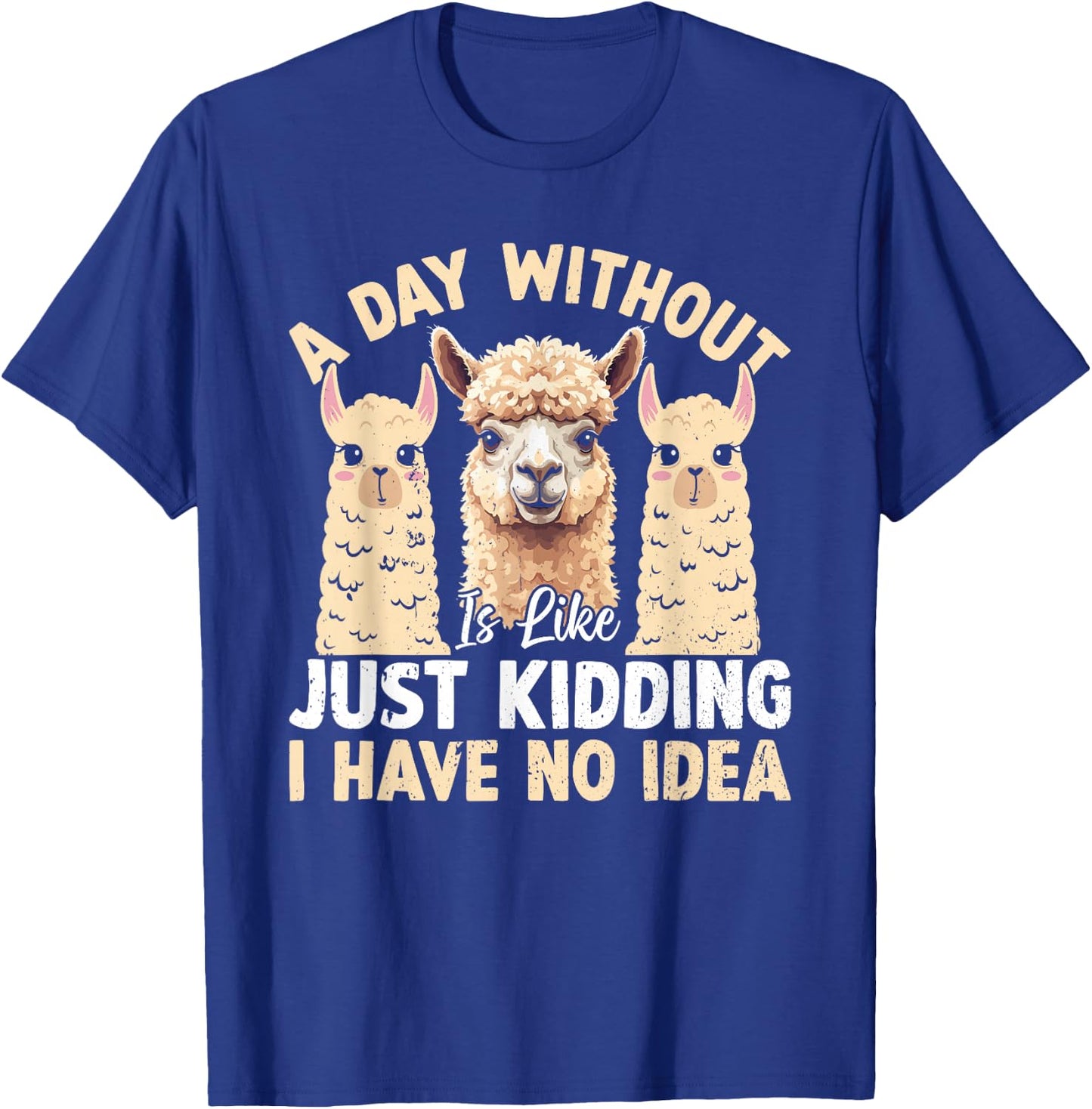 Funny Llama Quotes Funny Alpaca Alpaca Farmer T-Shirt - T-Shirt | Royal