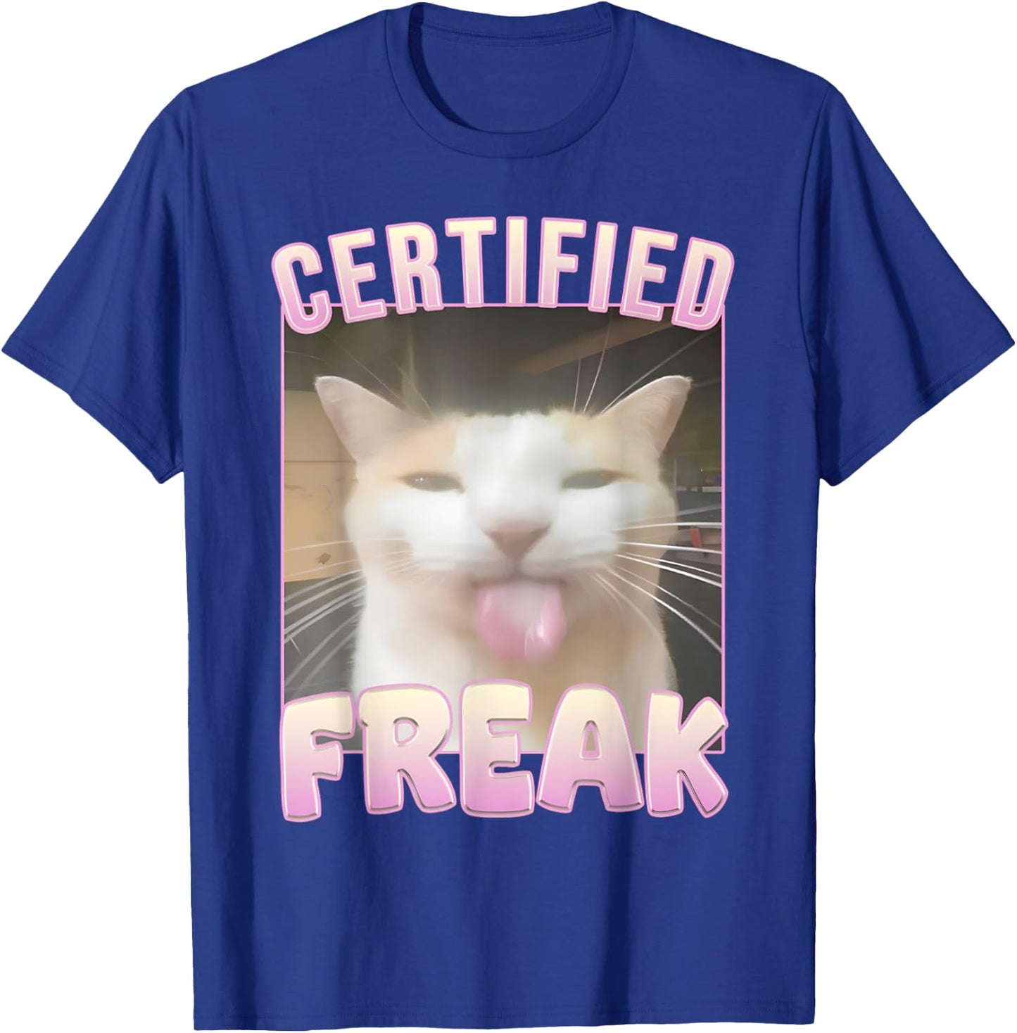 Freak Cat Certified T-Shirt - T-Shirt | Royal