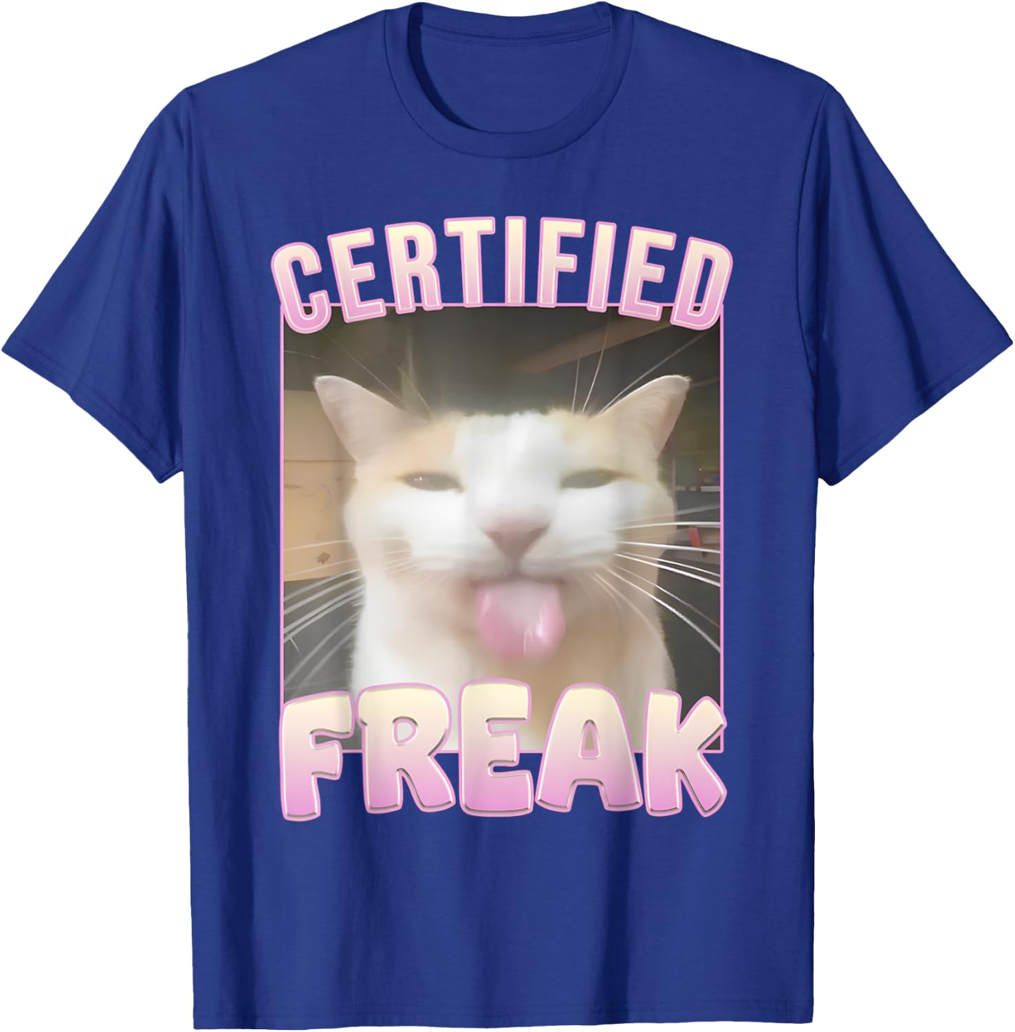 Freak Cat Certified T-Shirt - T-Shirt | Royal