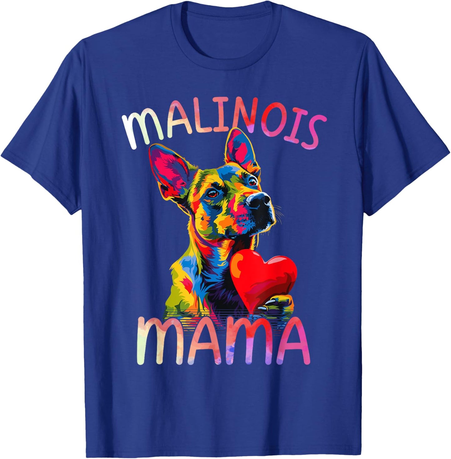 Belgian Malinois Lover Pop Art Women's Belgian Malinois Mama , black T-Shirt - T-Shirt | Royal