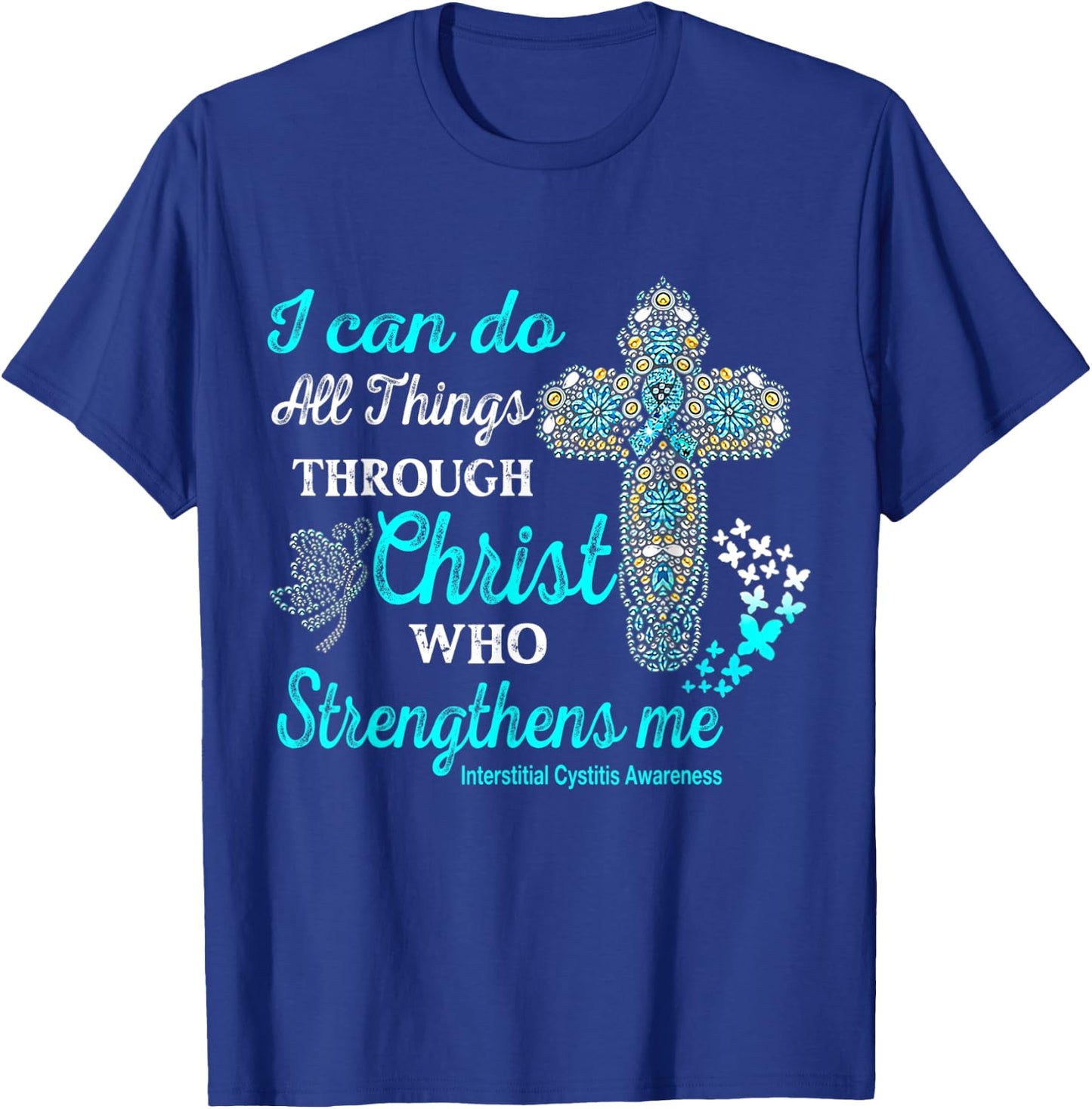 Interstitial Cystitis Awareness Christ T-Shirt - T-Shirt | Royal