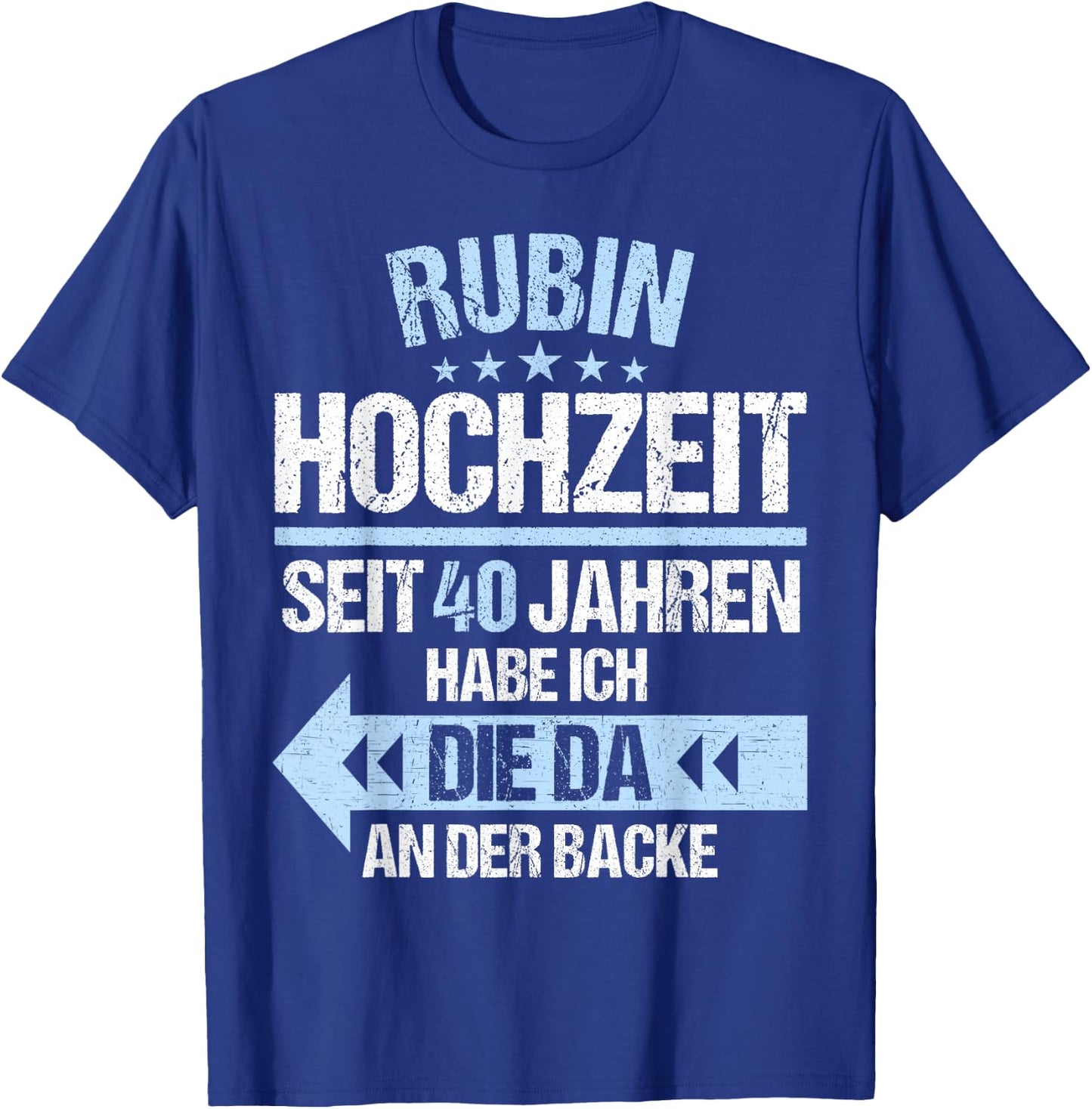 40 Jahre verheiratet Rubin Hochzeit 40.Hochzeitstag T-Shirt - T-Shirt | Royal