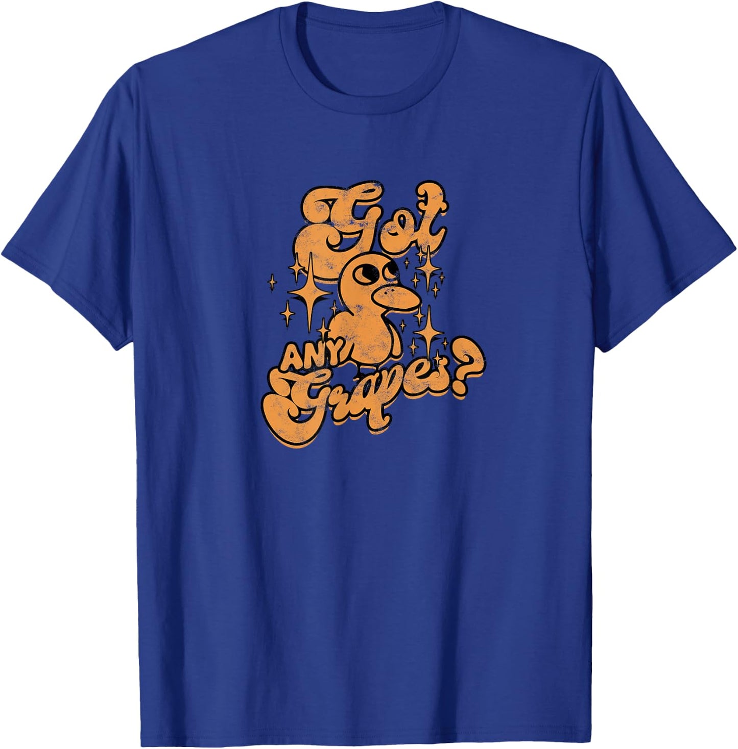 GOT ANY GRAPES? - Curiosity T-Shirt - T-Shirt | Royal